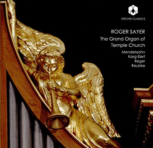The Grand Organ of Temple Church