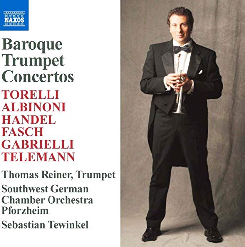 TORELLI / HANDEL / ALBINONI / GABRIELI: Baroque Trumpet Conc