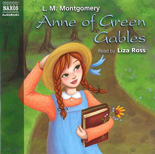 MONTGOMERY, L.M.: Anne of Green Gables (Abridged)
