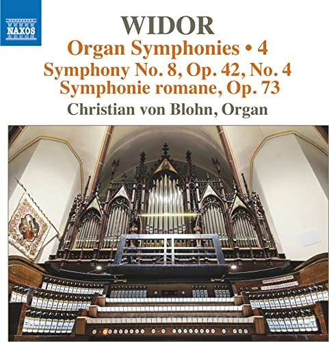 Widor: Organ Symphonies, Vol. 4