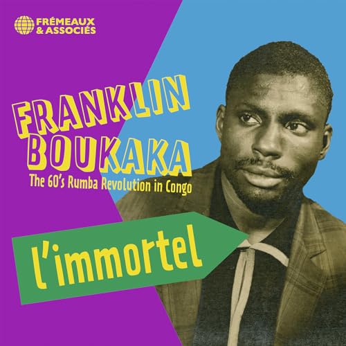 L'immortel - The 60's Rumba Revolution in Congo