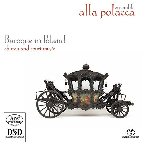 Baroque in Poland: Church and Court Music