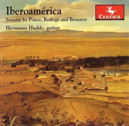 Hermann, Hudde: Sonatas by Ponce, Rodrigo and Brouwer