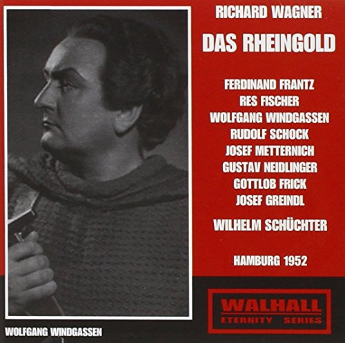 Wagner: Das Rheingold (Recorded 1952)