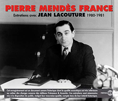 PIERRE MENDES FRANCE - ENTRETI