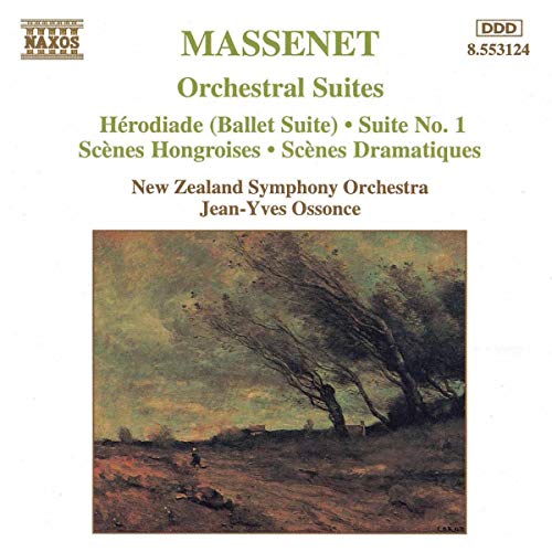 MASSENET: Orchestral Suites Nos. 1- 3 / Herodiade