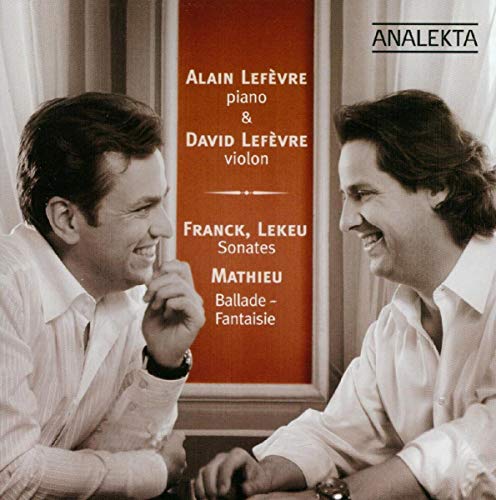 Franck, C.: Violin Sonata / Lekeu, G.: Violin Sonata / Mathi