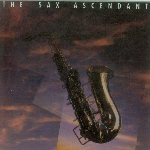 The Sax Ascendant