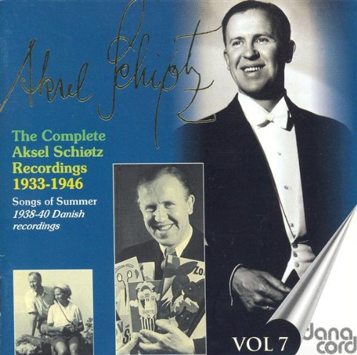 Vocal Recital: Schiotz, Aksel (The Complete Aksel Schiotz Re