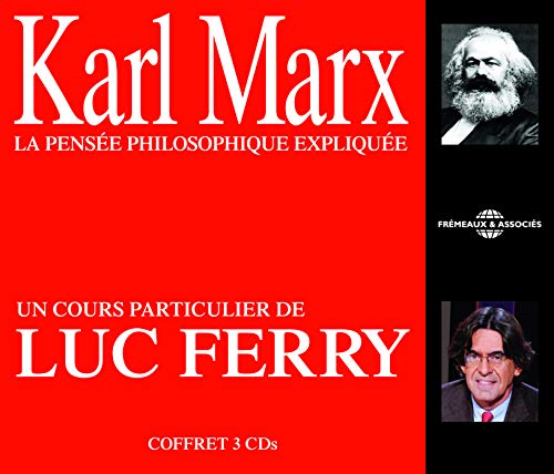 KARL MARX LA PENSEE PHILOSOPHI