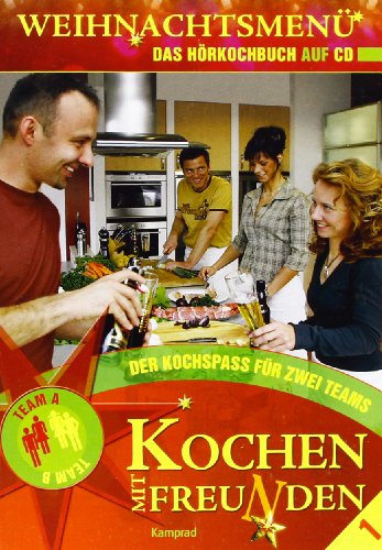 KOCHEN MIT FREUNDEN - WEIHNACH