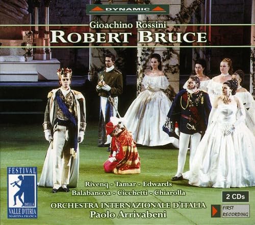 ROSSINI / NIEDERMEYER: Robert Bruce (French pasticcio of La
