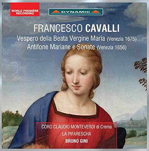 Cavalli: Vespero della Beata Vergine, Antifone mariane & Son