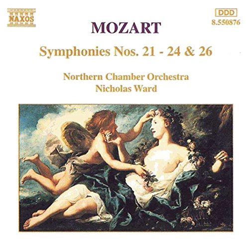 MOZART: Symphonies Nos. 21 - 24 and 26