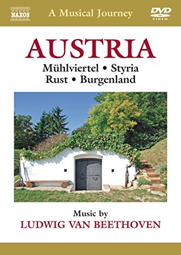 A Musical Journey - Austria: Mühlviertel / Styria / Rust / B