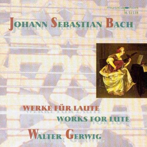 Bach, J.S.: Lute Music - Bwv 995, 996, 999, 1000, 1006A, 100