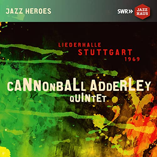 Legends Live - Cannonball Adderley Quintet  Cannonball Adderley Quartet