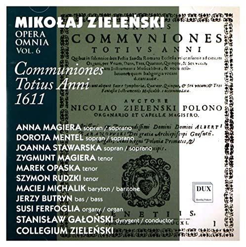 Zielenski: Opera Omnia, Vol. 6 - Communiones totius anni