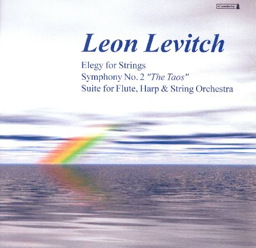 Levitch, L.: Suite / Elegy for Strings / Symphony No. 2