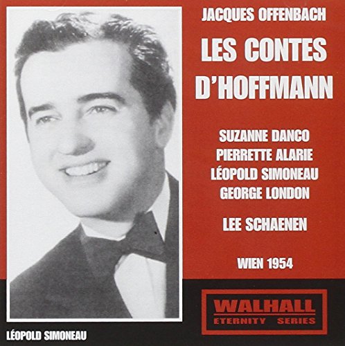 Offenbach: Les contes d'Hoffmann [Recorded 1954]