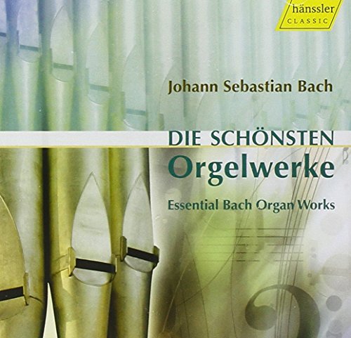 Bach: Die schönsten orgelwerke