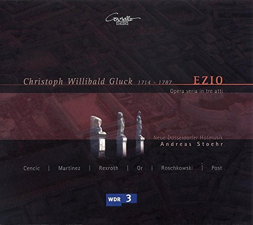 Gluck, C.W.: Ezio [Opera]