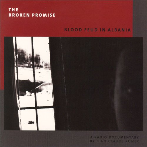 Kuner, Jean-Claude: The Broken Promise