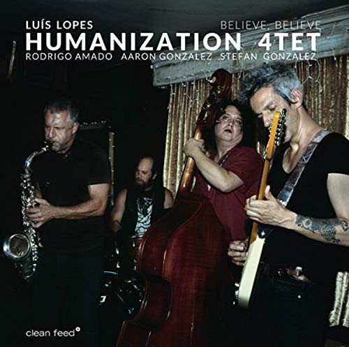 HUMANIZATION 4TET: BELIEVE BEL