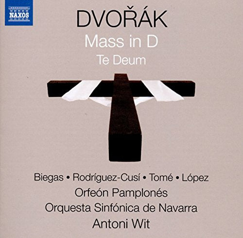 Dvorák: Mass in D Major, Op. 86, B. 153 & Te Deum, Op. 103,