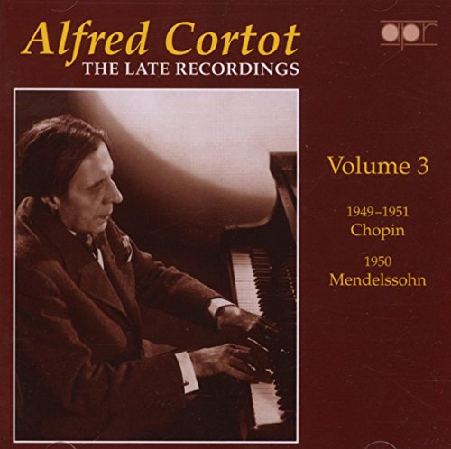 Alfred Cortot: The Late Recordings, Vol. 3 (Recorded 1949-19