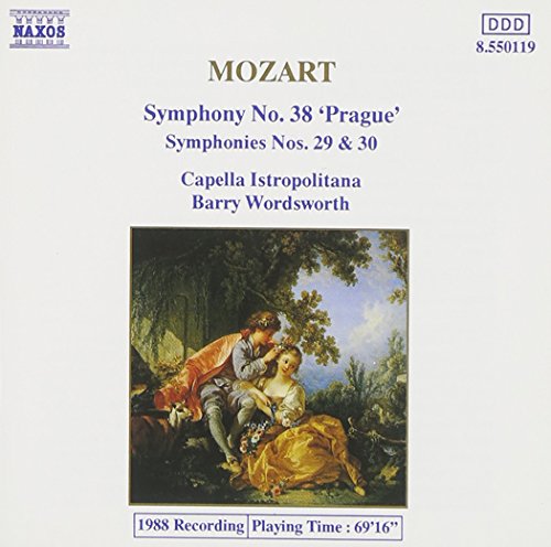 MOZART: Symphonies Nos. 29, 30 and 38