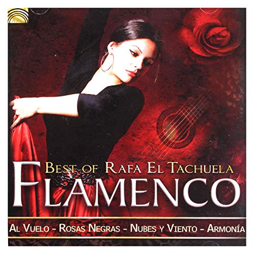 Best of Rafa El Tachuela: Flamenco