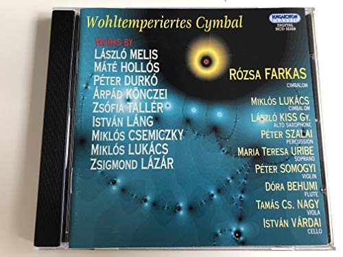 MELIS, L.: Wohltemperiertes Cymbal / HOLLOS, M.: Toccata lir