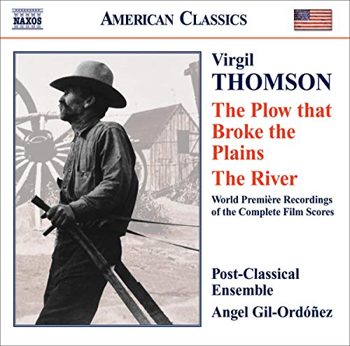 Thomson, V.: Plow That Broke the Plains (The) / the River