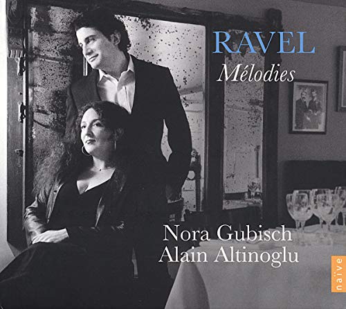 Ravel: Mélodies