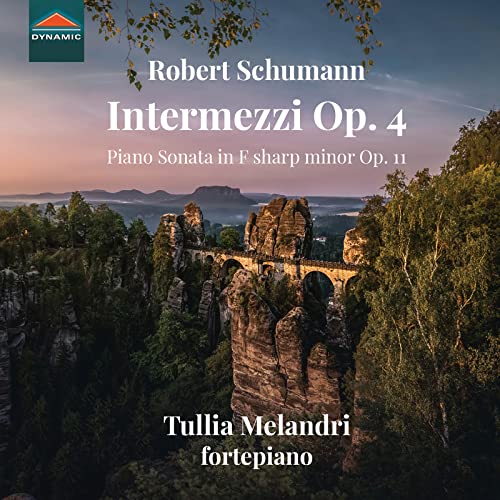 Schumann: 6 Intermezzos, Op. 4 - Piano Sonata in F-Sharp Min