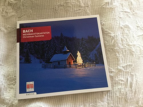 Bach: Weihnachtskantaten (Christmas Cantatas)