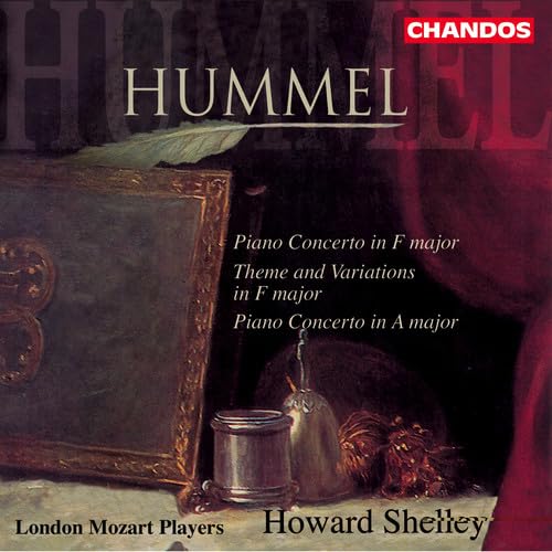 HUMMEL: Piano Concertos / Variations in F major