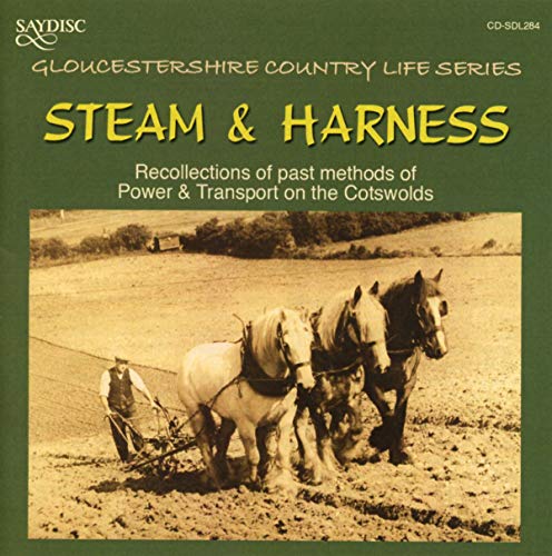 Gloucestershire Country Life Series: Steam and Harness (Reco