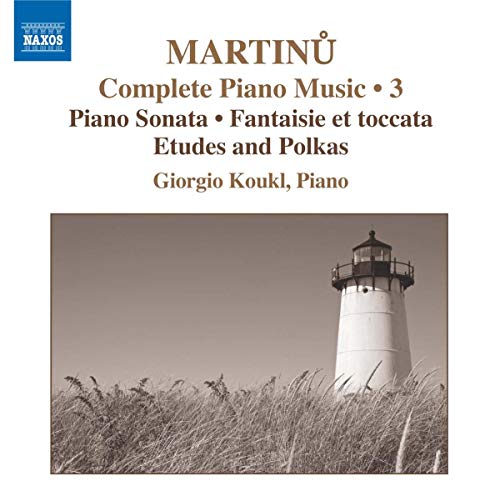 Martinu, B.: Complete Piano Music, Vol. 3