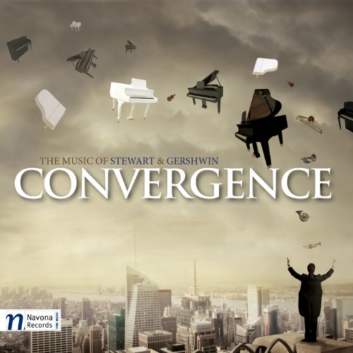 Convergence: The Music of Stewart & Gershwin
