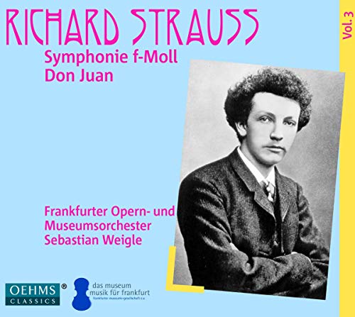 R. Strauss: Don Juan & Symphony No. 2 in F Minor (Live)
