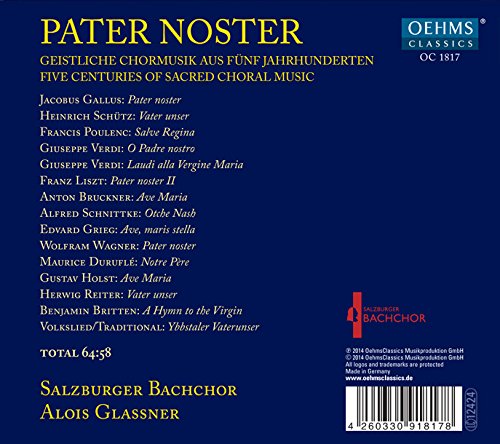 Pater Noster: Geisitliche Chormusik aus Fünf Jahrhunderten