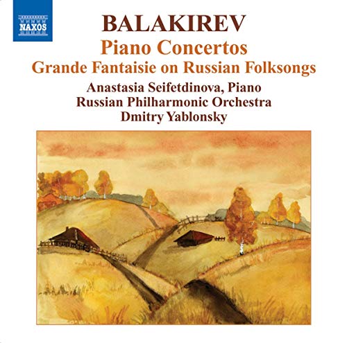 Balakirev, M.: Piano Concertos Nos. 1 and 2 / Grande Fantais