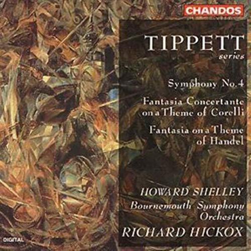 TIPPETT: Symphony No. 4 / Fantasia Concertante on a Theme of