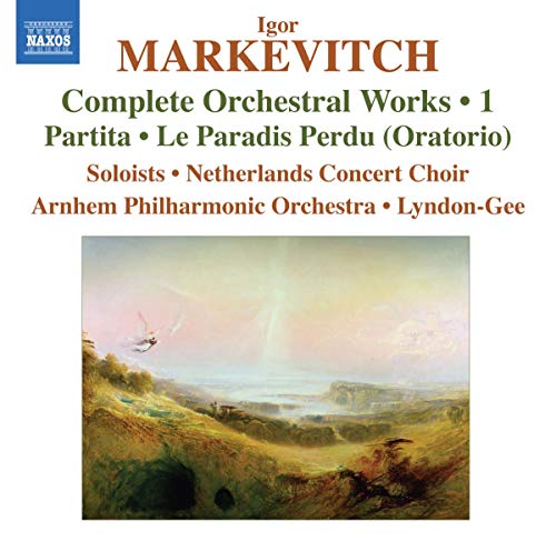 Markevitch, I.: Complete Orchestral Works, Vol. 1