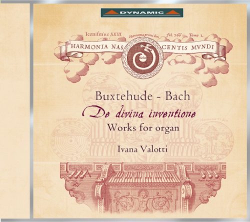 Buxtehude - Bach: De divina inventione