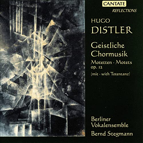 Geistliche Chormusik. Motets op. 12