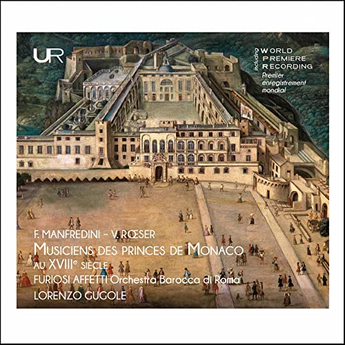 The Musicians of the Princes in Monaco