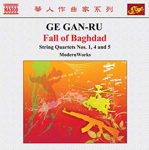 GE, Gan-Ru: String Quartets No. 1, "Fu", No. 4, "Angel Suite